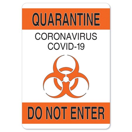 Signmission OSHA Sign, Quarantine Do Not Enter 1, 5in X 3.5in Decal, 5" W, 3.5" H, Quarantine Do Not Enter 1 OS-NS-D-35-25576